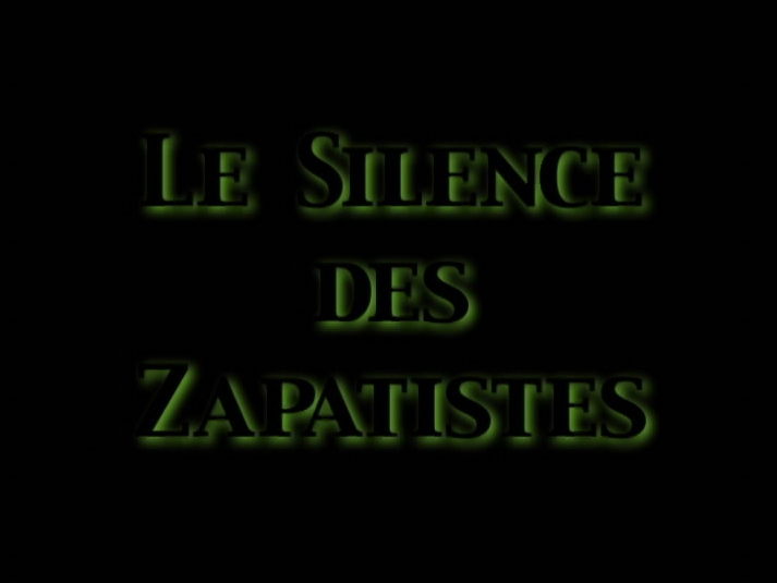 El Silencio de los Zapatistas / Defender los Bosques (Francés) – 2001.126.DV