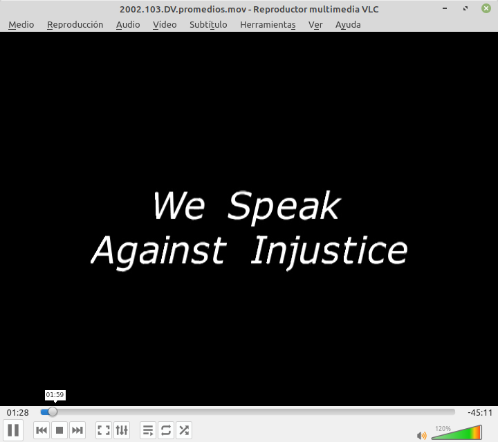 Palabras zapatistas contra la injusticia (Inglés) – 2002.103.DV