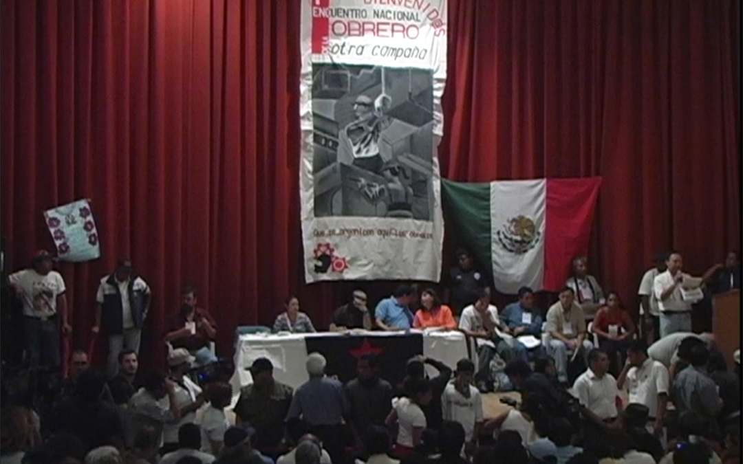 Otra Campaña: Encuentro Nacional Obrero – Nico 01 – 2006.213.DV